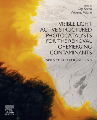 Cover image: Visible Light Active Structured Photocatalysts for the Removal of Emerging Contaminants 9780128183342