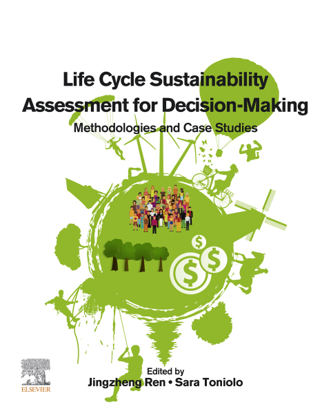Cover image for book Life Cycle Sustainability Assessment for Decision-Making