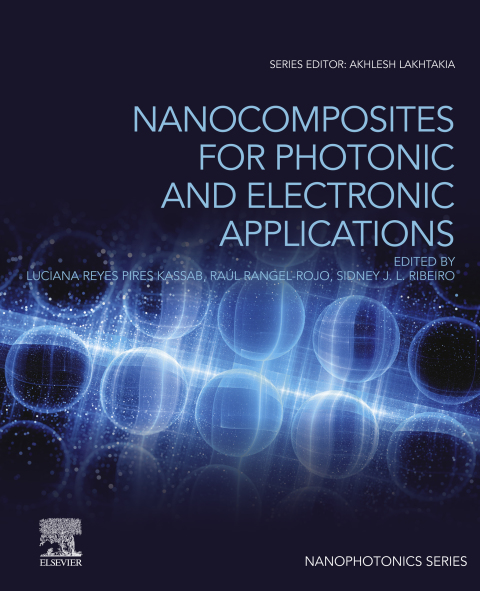 Cover image for book Nanocomposites for Photonic and Electronic Applications