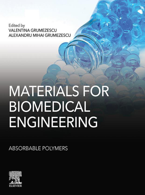 Cover image for book Materials for Biomedical Engineering: Absorbable Polymers