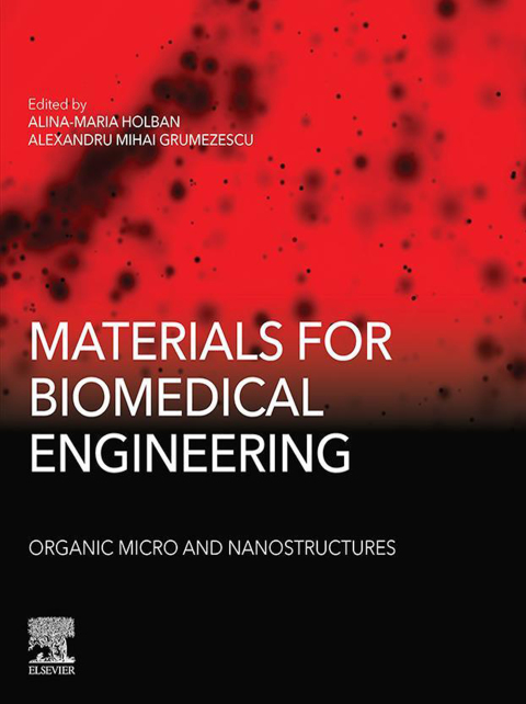 Cover image for book Materials for Biomedical Engineering: Organic Micro and Nanostructures