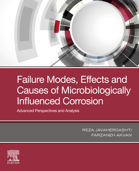 Cover image for book Failure Modes, Effects and Causes of Microbiologically Influenced Corrosion