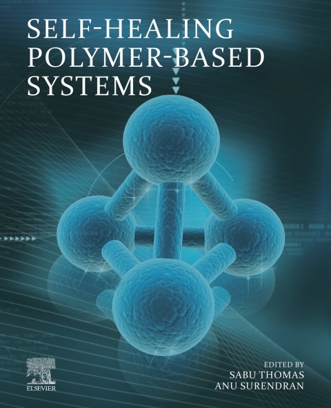 Cover image for book Self-Healing Polymer-Based Systems