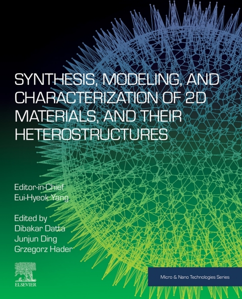 Cover image for book Synthesis, Modelling and Characterization of 2D Materials and their Heterostructures