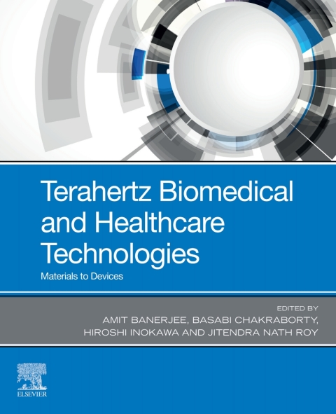 Cover image for book Terahertz Biomedical and Healthcare Technologies