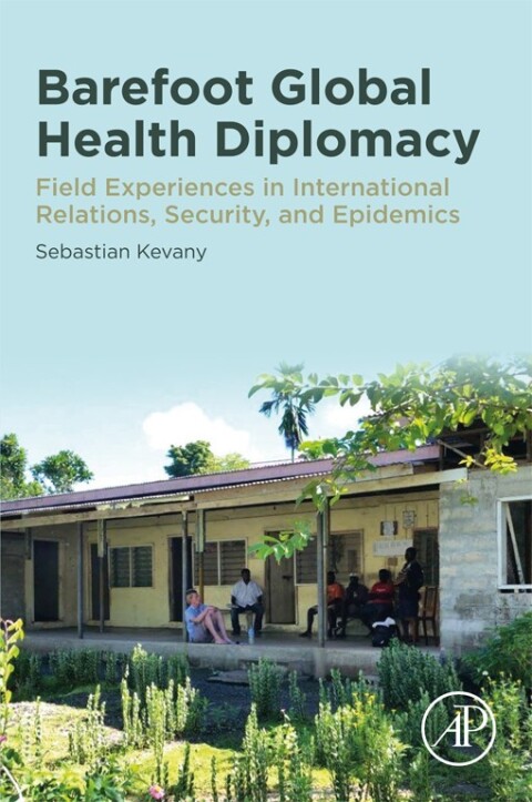 Cover image for book Barefoot Global Health Diplomacy
