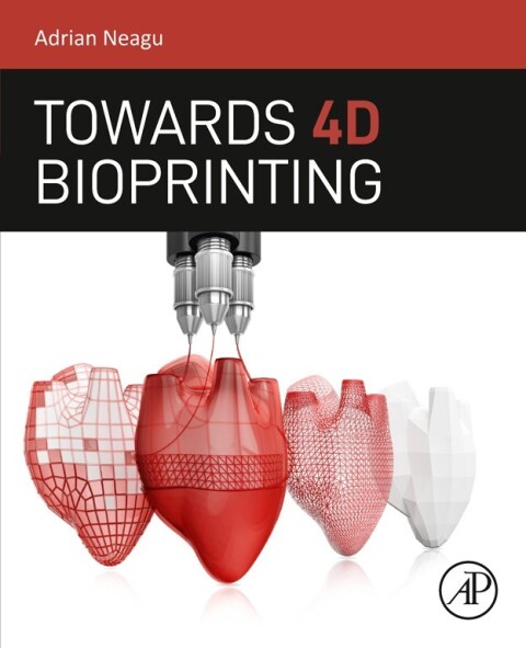 Cover image for book Towards 4D Bioprinting