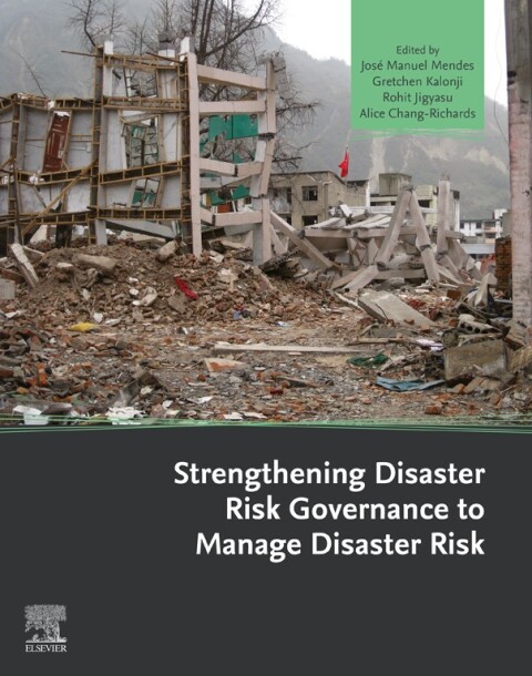 Cover image for book Strengthening Disaster Risk Governance to Manage Disaster Risk