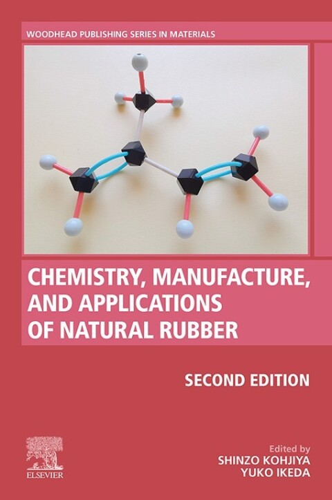 Cover image for book Chemistry, Manufacture and Applications of Natural Rubber