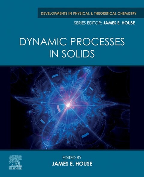 Dynamic Processes in Solids 