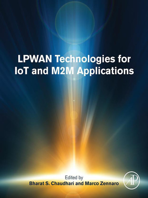 Cover image for book LPWAN Technologies for IoT and M2M Applications