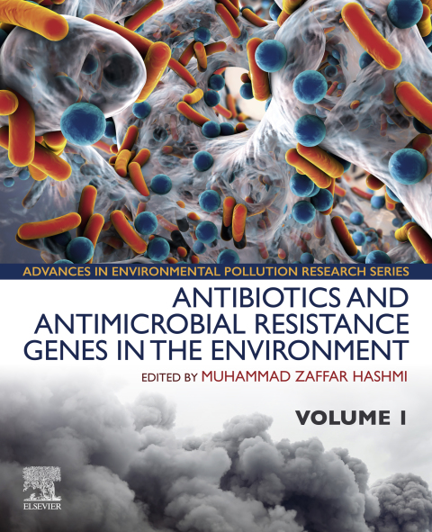 Cover image for book Antibiotics and Antimicrobial Resistance Genes in the Environment
