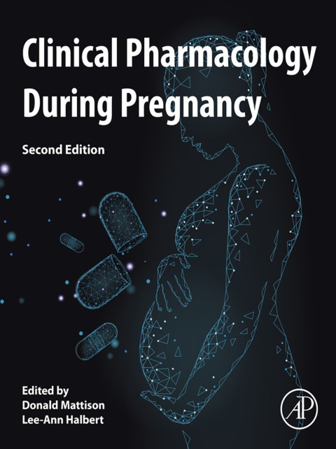 Cover image for book Clinical Pharmacology During Pregnancy