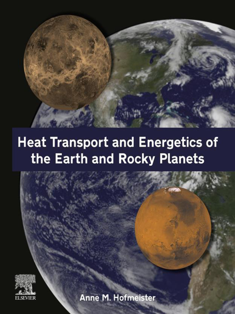 Cover image for book Heat Transport and Energetics of the Earth and Rocky Planets