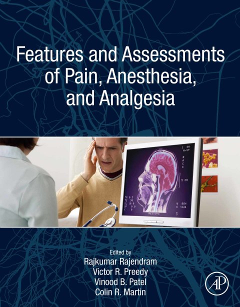 Cover image for book Features and Assessments of Pain, Anesthesia, and Analgesia