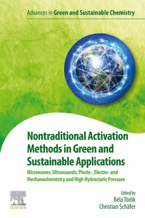 Cover image for book Nontraditional Activation Methods in Green and Sustainable Applications