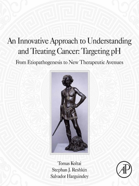 Cover image for book An Innovative Approach to Understanding and Treating Cancer: Targeting pH