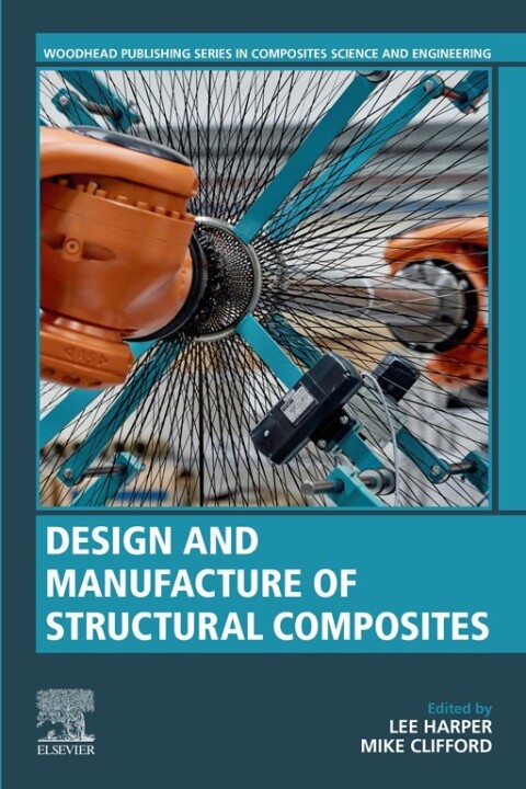 Cover image for book Design and Manufacture of Structural Composites