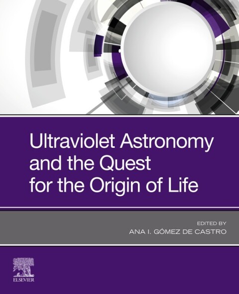 Cover image for book Ultraviolet Astronomy and the Quest for the Origin of Life