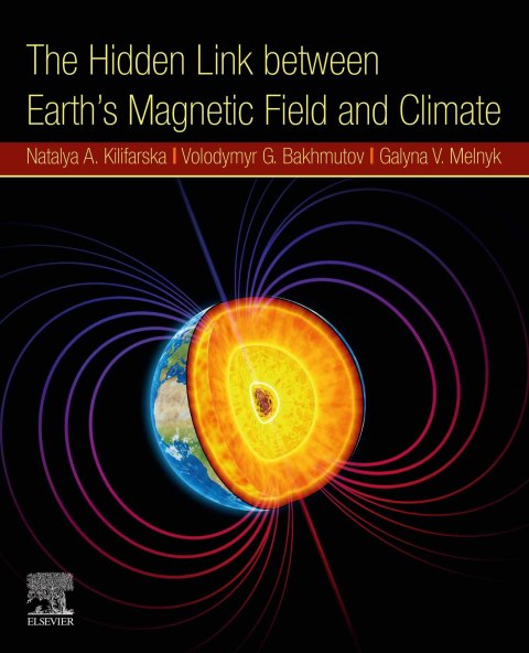 Cover image for book The Hidden Link Between Earth’s Magnetic Field and Climate