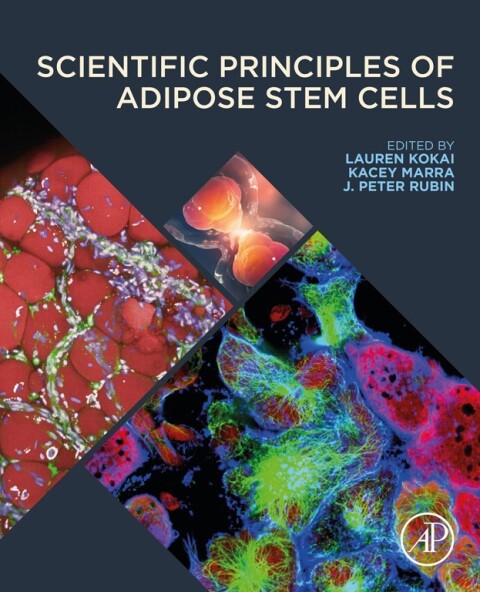 Cover image for book Scientific Principles of Adipose Stem Cells