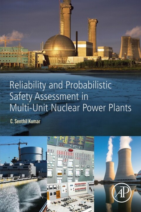 Cover image for book Reliability and Probabilistic Safety Assessment in Multi-Unit Nuclear Power Plants