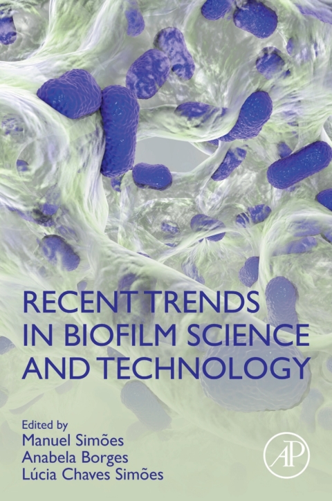 Cover image for book Recent Trends in Biofilm Science and Technology