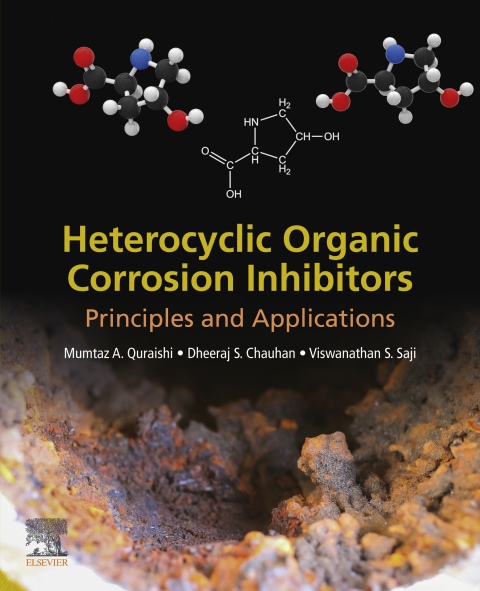 Cover image for book Heterocyclic Organic Corrosion Inhibitors