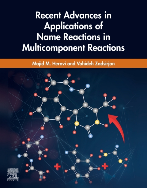 Cover image for book Recent Advances in Applications of Name Reactions in Multicomponent Reactions