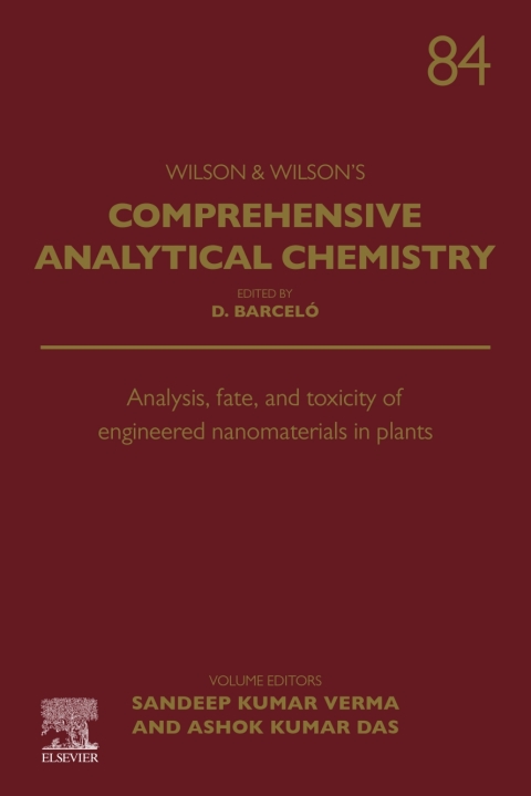 Cover image for book Analysis, Fate, and Toxicity of Engineered Nanomaterials in Plants