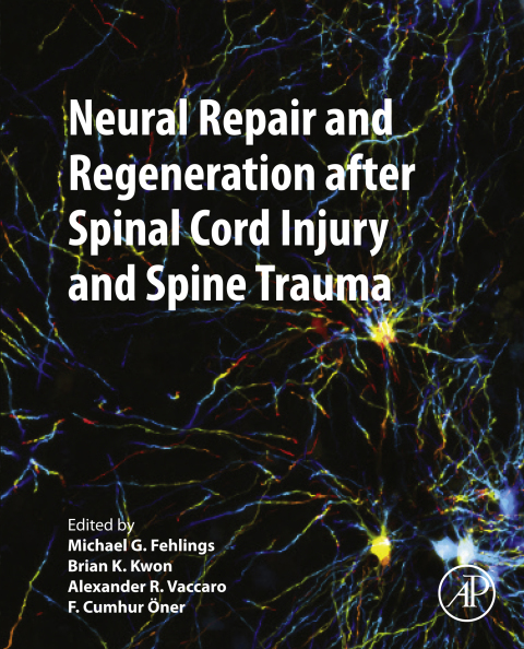 Cover image for book Neural Repair and Regeneration after Spinal Cord Injury and Spine Trauma