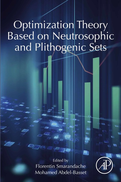 Cover image for book Optimization Theory Based on Neutrosophic and Plithogenic Sets