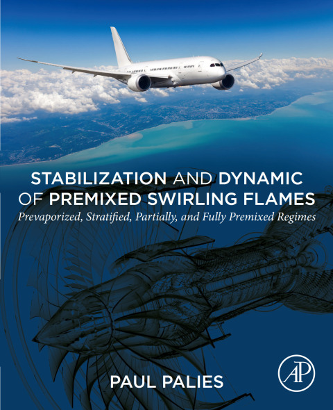 Cover image for book Stabilization and Dynamic of Premixed Swirling Flames