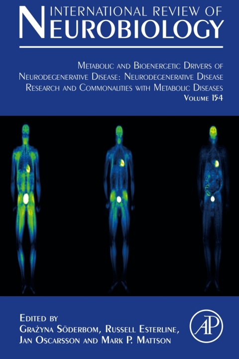 Cover image for book Metabolic and Bioenergetic Drivers of Neurodegenerative Disease: Neurodegenerative Disease Research and Commonalities with Metabolic Diseases