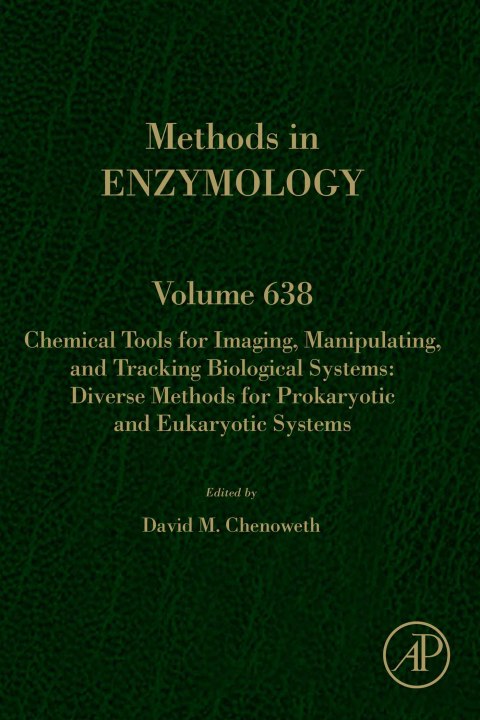 Cover image for book Chemical Tools for Imaging, Manipulating, and Tracking Biological Systems: Diverse Methods for Prokaryotic and Eukaryotic Systems