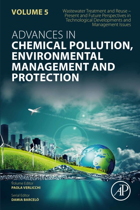 Cover image for book Wastewater Treatment and Reuse – Present and Future Perspectives in Technological Developments and Management Issues