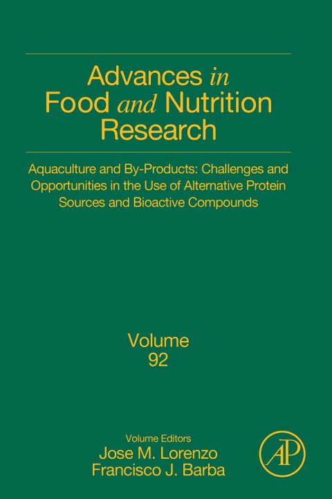 Cover image for book Aquaculture and By-Products: Challenges and Opportunities in the Use of Alternative Protein Sources and Bioactive Compounds