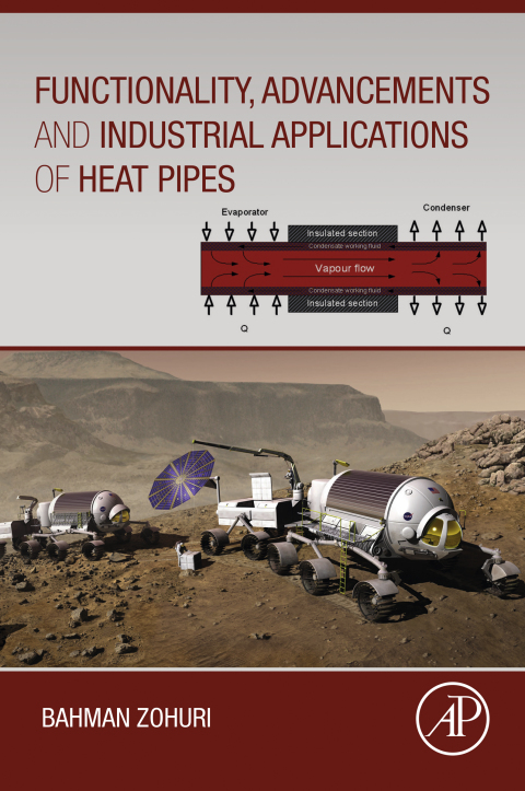 Cover image for book Functionality, Advancements and Industrial Applications of Heat Pipes