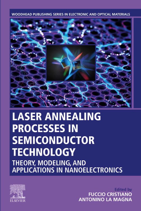 Cover image for book Laser Annealing Processes in Semiconductor Technology
