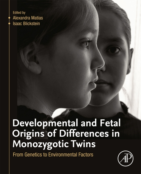 Cover image for book Developmental and Fetal Origins of Differences in Monozygotic Twins