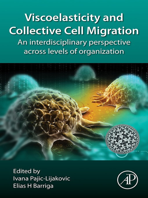 Cover image for book Viscoelasticity and Collective Cell Migration