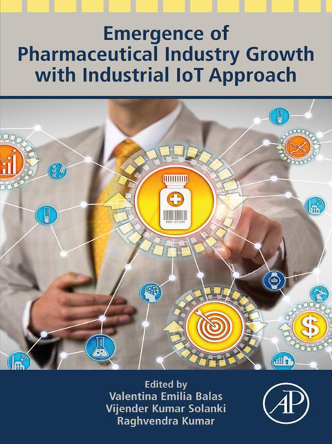 Cover image for book Emergence of Pharmaceutical Industry Growth with Industrial IoT Approach