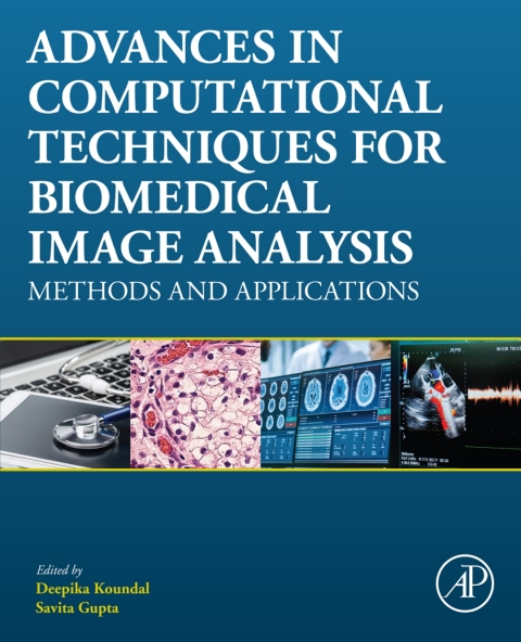 Cover image for book Advances in Computational Techniques for Biomedical Image Analysis