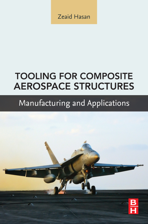 Cover image for book Tooling for Composite Aerospace Structures