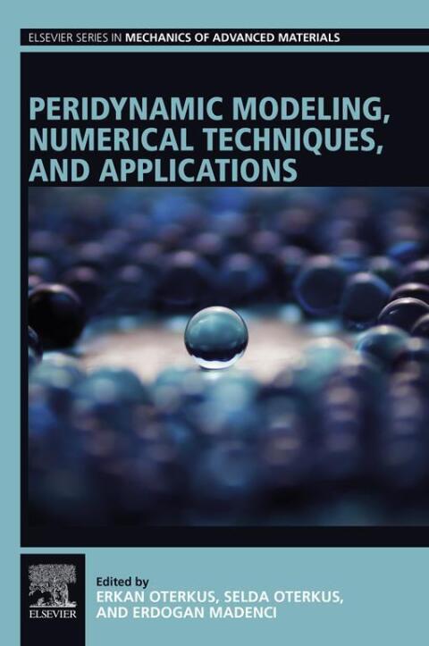 Cover image for book Peridynamic Modeling, Numerical Techniques, and Applications