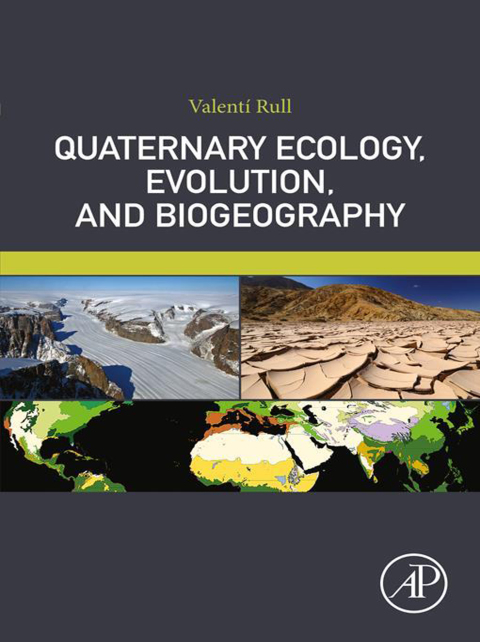 Cover image for book Quaternary Ecology, Evolution, and Biogeography