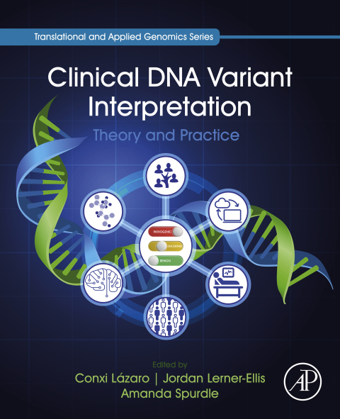 Cover image for book Clinical DNA Variant Interpretation