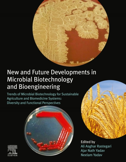Cover image for book New and Future Developments in Microbial Biotechnology and Bioengineering