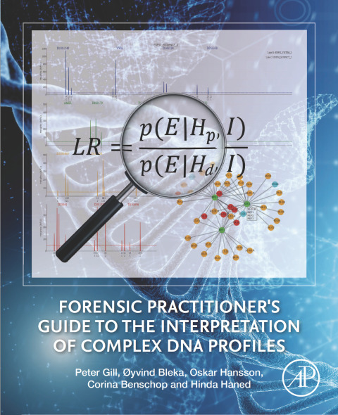 Cover image for book Forensic Practitioner's Guide to the Interpretation of Complex DNA Profiles