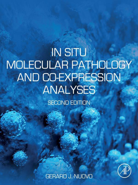 Cover image for book In Situ Molecular Pathology and Co-expression Analyses